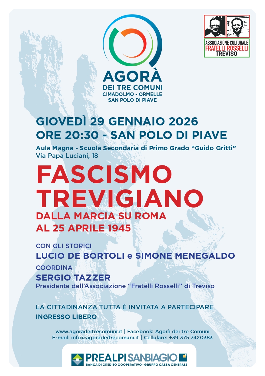 FASCISMO TREVIGIANO: DALLA MARCIA SU ROMA AL 25 APRILE 1945